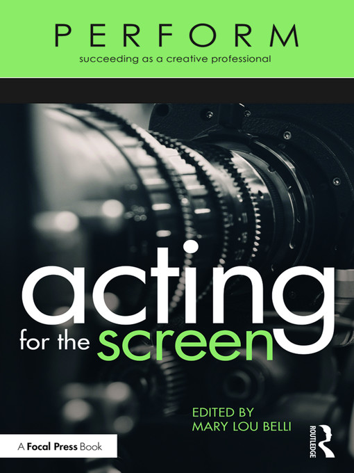 Title details for Acting for the Screen by Mary Lou Belli - Available
